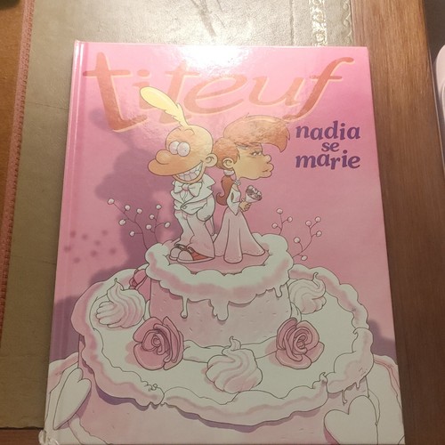 Zep titeuf nadia marie - se, bd