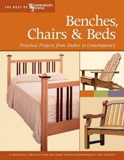 "Woodworker's Journal" Benches, Chairs and Beds (Poche)
