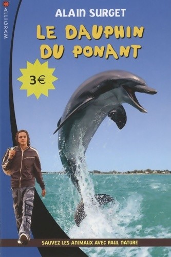 Dauphin ponant sauvez - dauphin, du