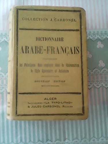 Dictionnaire arabe français - arabe-français,