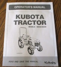 Kubota B2630 B303 Utility Tractor Operators Owner Maintenance Manual 6C20063111