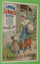 CHROMO 1895-1914 SAVON DE LA