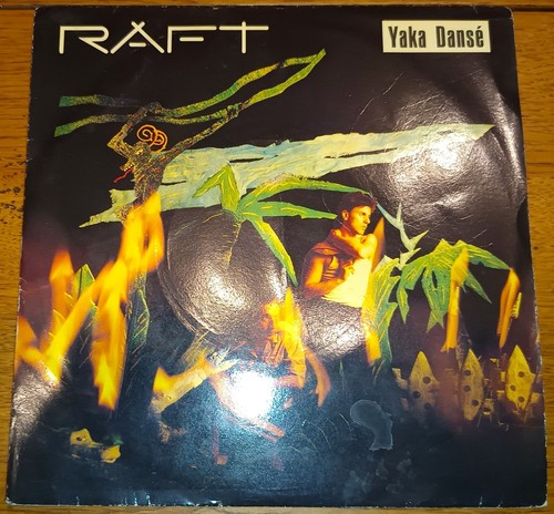 Raft yaka dansé 45 tours - raft,