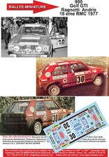 DECALS 1/43 REF 0990 VW VOLKSWAGEN GOLF RAGNOTTI RALLYE MONTE CARLO 1977 RALLY