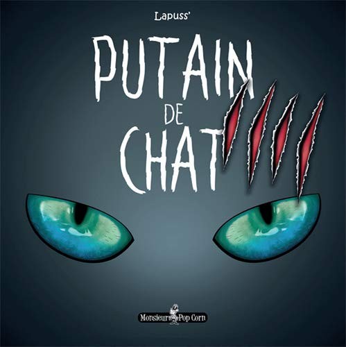 Putain chat t04 lapuss - t04, lapuss'