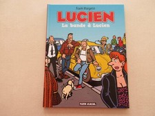 LUCIEN T 11 TTBE/NEUF LA BANDE A LUCIEN MARGERIN EDITION ORIGINALE 2011