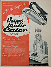 1953 PRESS ADVERTISEMENT VAPE-MATIC IRON CALOR FULL STEAM
