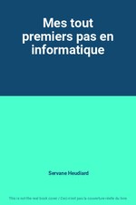 Mes tout premiers pas en