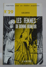 Les femmes de bonne humeur, Carlo Goldoni, L'Arche Éd., 1951