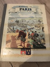 HISTOIRE DE PARIS ET DE L’ÎLE-DE-FRANCE  Librairie Gründ 1953