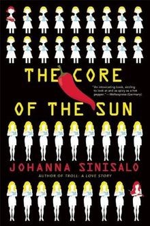 Core the sun sinisalo - the,