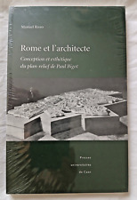 Rome et l' Architecte : Conception et esthétique du plan de Paul Bigot par Royo