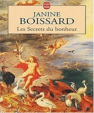 Les Secrets Du Bonheur - Boissard, Janine