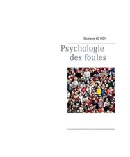 Psychologie des foules