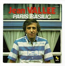 Jean VALLEE Vinyle 45T 7" SP PARIS BASILIC - JE VAIS, JE VIENS -SONOPRESSE 16825