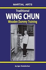 Traditional Wing Chun - Wooden