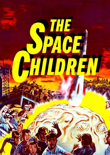 The space children - space,