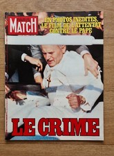 Paris Match n°1670 du 29/05/1981 Le Crime Tentative d'Assassinat Jean-Paul II