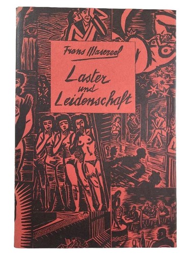 Frans masereel laster und - masereel,