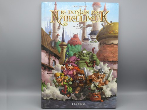 Donjon naheulbeuk tome - donjon,