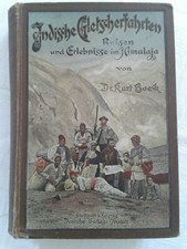 Indian Glacier Rides, Travels and Experiences in the Himalayas by Dr. Kurt Boeck