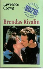 Beverly Hills 90210 - Brendas Rivalin, Lawrence Crown