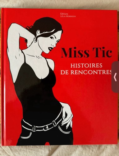Ouvrage miss tic autographe - miss,