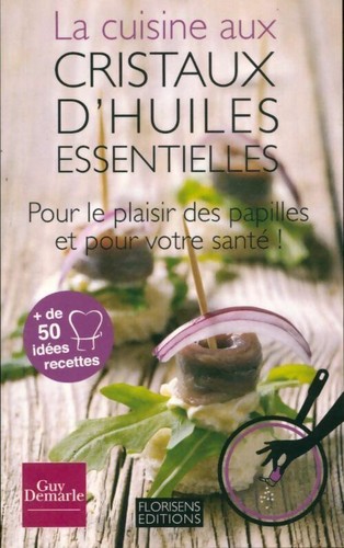 Cuisine aux cristaux - la,