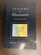 ANATOMY OF MOVEMENT by Blandine Calais-Germain (2007, Trade Paperback)