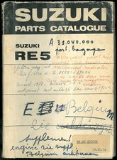 Parts Catalogue SUZUKI RE 5 ROTARY Catalogue de pièces 1974 à 1975 ORIGINAL List