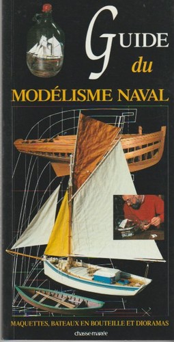 Guide modélisme naval - modÉlisme,