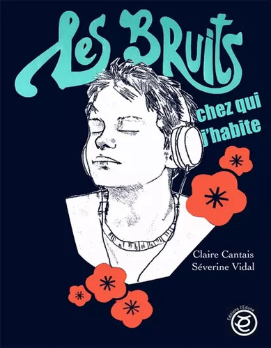 Les bruits chez qui - , j'habite