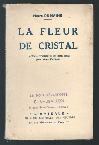 Fleur cristal comédie - la, de