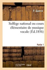 Solfege national. Partie 1