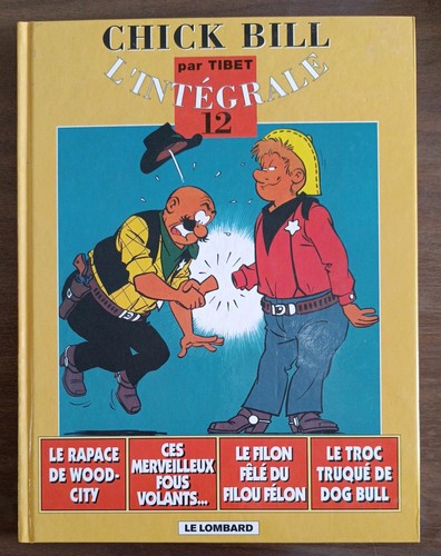 Chick bill intégrale - l'intégrale, 12