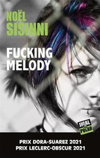 Fucking melody, Noël Sisinni