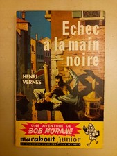 Bob Morane ! Echec à la main