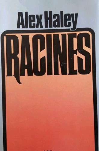 Alex haley racines éditions - alex,