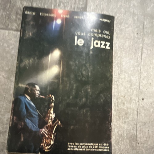 Oui vous comprenez - vous, jazz