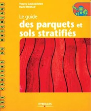 Le guide des parquets et sols
