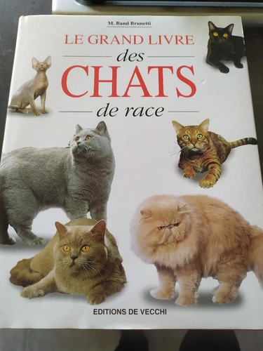 Grand livre des chats de - le,