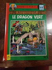 BD Jeannette Pointu – tome 3 Le dragon vert – DUPUIS – Wasterlain [C12]