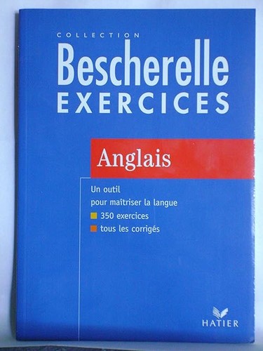 Bescherelle exercices anglais - bescherelle,