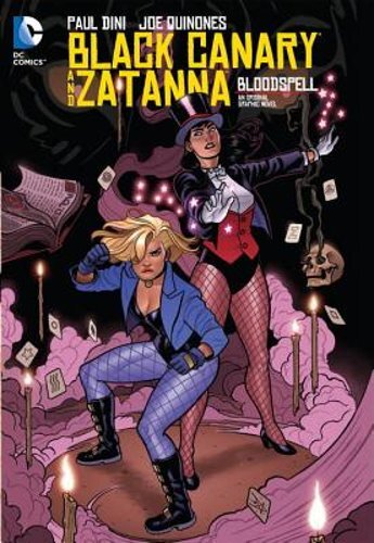 Black canary and zatanna - and, by