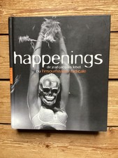 HAPPENINGS  ou  L’INSOUMISSION RADICALE de J.J.  LEBEL. 2009. HAZAN