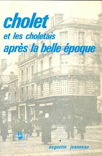 Cholet les choletais après - cholet,