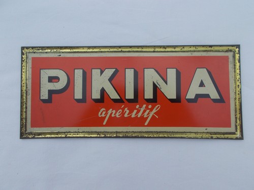 Plaque publicitaire pikina - plaque,