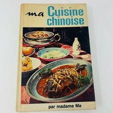 1966 Ma Cuisine Chinoise Madame Ma Office du Livre Recettes Français Cookbook
