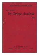 Goldoni, Carlo (1707-1793) Un Curioso Accidente, Commedia En Tre Atti , Di Carlo