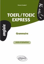 TOEFL/TOEIC Express Grammaire